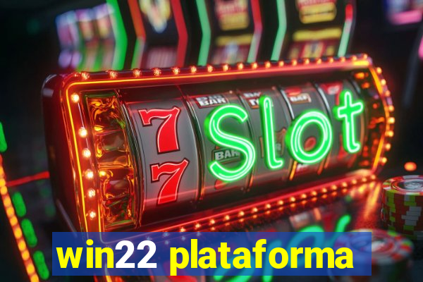 win22 plataforma